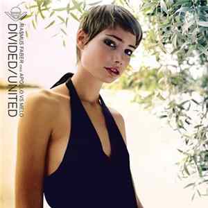 Rasmus Faber Pres. Apollo vs. Melo - Divided / United flac