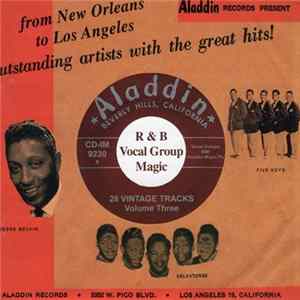 Various - Aladdin & Imperial R & B Vocal Group Magic - Volume Three flac