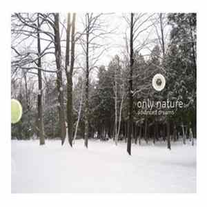 Advanced Dreams - Only Nature (Version) flac