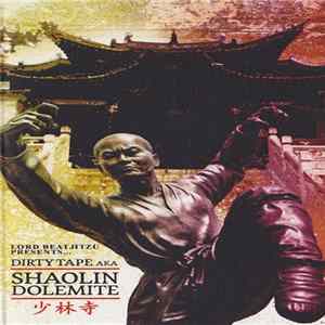 Lord Beatjitzu - Dirty Tape Aka Shaolin Dolemite flac