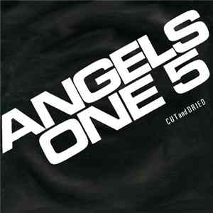 Angels One 5 - Cut And Dried flac