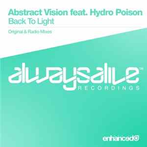 Abstract Vision Feat. Hydro Poison - Back To Light flac