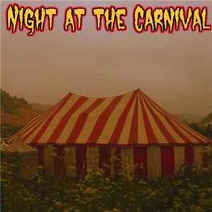 Derek & Brandon Fiechter - Night At The Carnival flac
