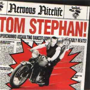 Tom Stephan - Nervous Nitelife: Tom Stephan flac