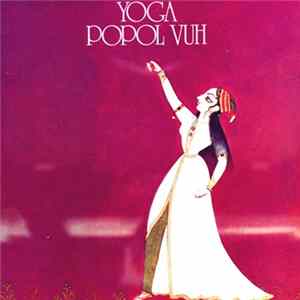 Popol Vuh - Yoga flac