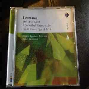 Schoenberg, Chicago Symphony Orchestra, Daniel Barenboim - Verklarte Nacht / Piano Pieces Opp.11 & 19 Etc flac