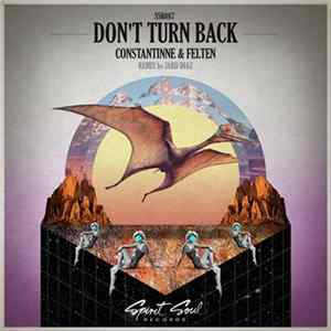 Constantinne & Felten - Don't Turn Back flac