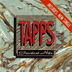 Tapps - Greatest Hits flac