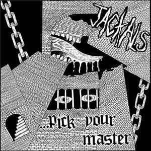 Jackals - Pick Your Master flac
