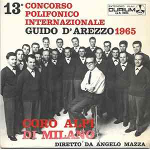 Coro Alpi Di Milano - 13º Concorso Polifonico Internazionale Guido D'Arezzo 1965 flac