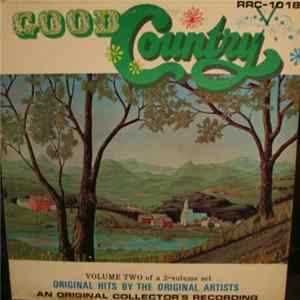 Various - Good Country Volume Two flac