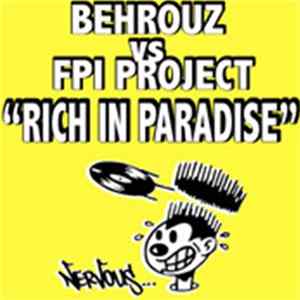 Behrouz Vs FPI Project - Rich In Paradise flac