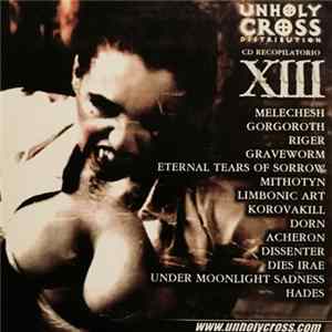 Unholy Cross Distribution - Volumen XIII flac