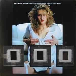 The New Blockaders / Kommissar Hjuler Und Frau - Kampfer, Die Nicht Kampfen flac