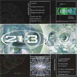 Various - 21-3: Elastic & All Boundaries Are Illusion flac