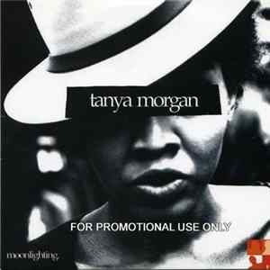 Tanya Morgan - Moonlighting flac