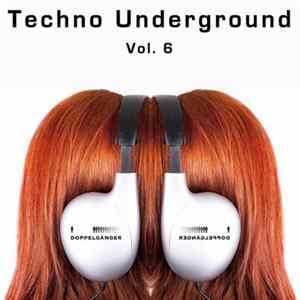 Various - Techno Underground Vol. 6 flac