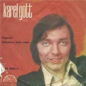 Karel Gott - Paganini / Záhadnou Lásku Mám flac