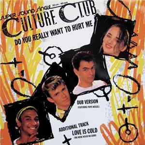 Culture Club - Do You Really Want To Hurt Me flac