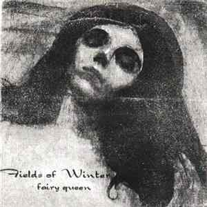 Fields Of Winter - Fairy Queen flac