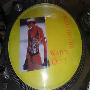 Jackie Touche - Watch Out flac
