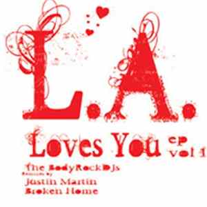 The Bodyrock DJs - L.A. Loves You flac