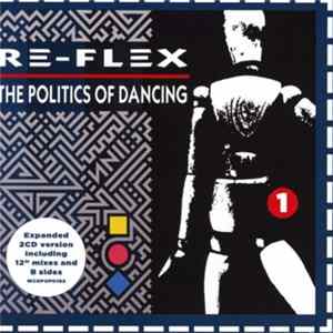 Re-Flex - The Politics Of Dancing flac