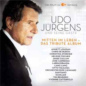 Udo Jürgens - Mitten Im Leben - Das Tribute Album flac