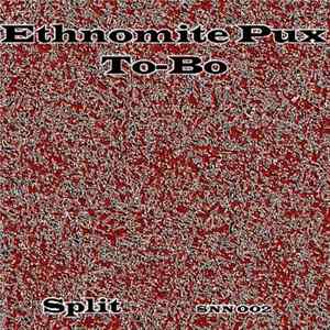 Ethnomite Pux / To-Bo - Split flac