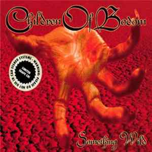 Children Of Bodom - Something Wild flac