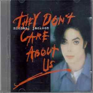 Michael Jackson - They Don't Care About Us flac