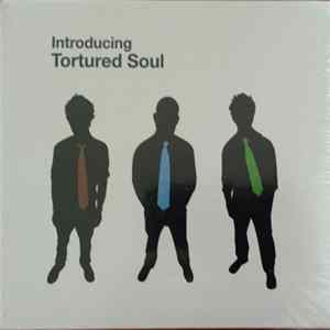 Tortured Soul - Introducing flac