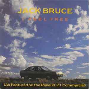 Jack Bruce - I Feel Free flac