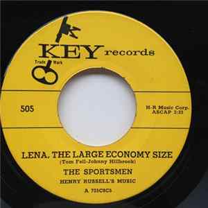 The Sportsmen Quartet, Henry Russell's Music - Lena, The Large Economy Size / Halls Of Ivy flac