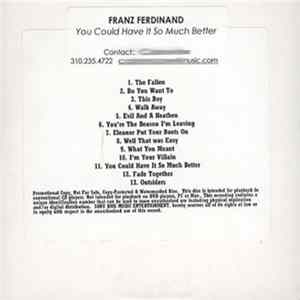 Franz Ferdinand - You Could Have It So Much Better flac