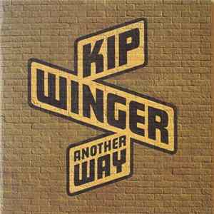 Kip Winger - Another Way flac