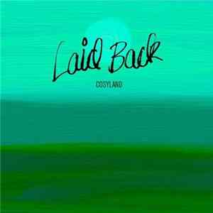 Laid Back - Cosyland flac