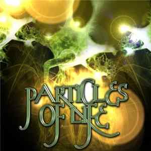 Various - Particles Of Life flac