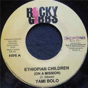 Yami Bolo - Ethiopian Children (On A Mission) flac
