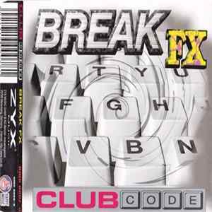 Club Code - Break FX flac