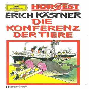 Erich Kästner - Die Konferenz Der Tiere flac