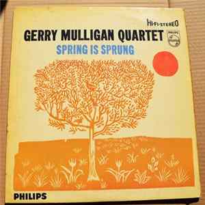 Gerry Mulligan Quartet - Spring Is Sprung flac