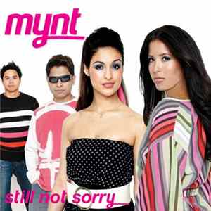 MYNT - Still Not Sorry flac