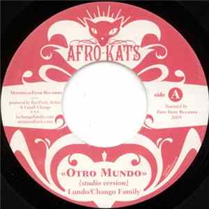Lundo / Chango Family - Otro Mundo flac
