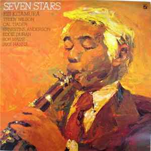 Eiji Kitamura / Teddy Wilson / Cal Tjader / Ernestine Anderson / Eddie Duran / Bob Maize / Jake Hanna - Seven Stars flac