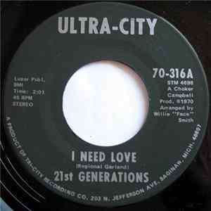 21st Generations - I Need Love / Hey James flac