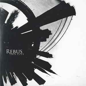 Rebus - This City flac