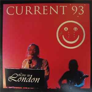 Current 93 - Live In London flac