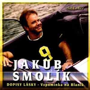 Jakub Smolík - Dopisy Lásky - Vzpomínka Na Blaník flac