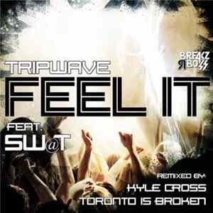Tripwave Feat. Sw@t - Feel It flac